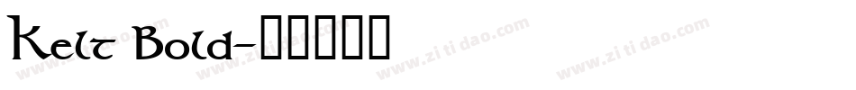 Kelt Bold字体转换